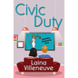 Civic Duty - Paperback