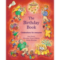 The Birthday Book: Celebrations for Everyone - Paperback