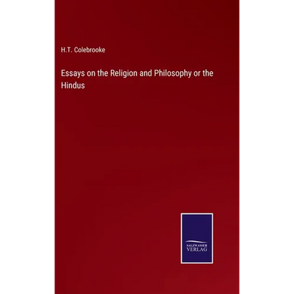 Essays on the Religion and Philosophy or the Hindus - Hardcover
