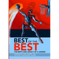 Best of the Best: The Birth and Legacy of a Legend - Paperback