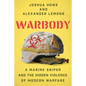 Warbody: A Marine Sniper and the Hidden Violence of Modern Warfare - Hardcover