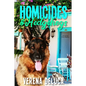 Homicides and Hedgehogs: an Animal Cozy Mystery - Paperback