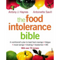 The Food Intolerance Bible: A nutritionist's plan to beat food cravings, fatigue, mood swings, bloating, headaches and IBS - Paperback