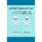 Lost Pirate Treasures of St. Croix - Paperback