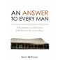 An Answer to Every Man: A Handbook for Defending LDS Beliefs With the Bible - Paperback
