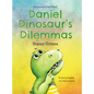 Daniel Dinosaur's Dilemmas - Hardcover