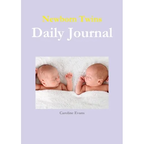 Newborn Twins Daily Journal - Paperback