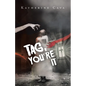 Tag, You're It - Paperback