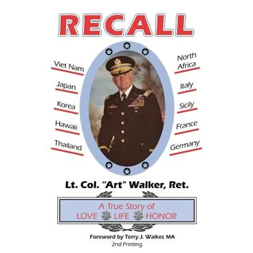 Recall: A True Story of Love, Life, Honor - Paperback