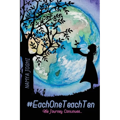 #EachOneTeachTen - The Journey Continues - Paperback