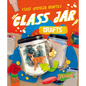 Glass Jar Crafts - Library Binding