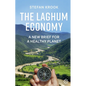 The Laghum Economy: A New Brief For a Healthy Planet - Paperback