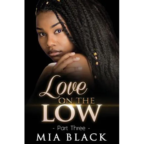 Love On The Low 3 - Paperback
