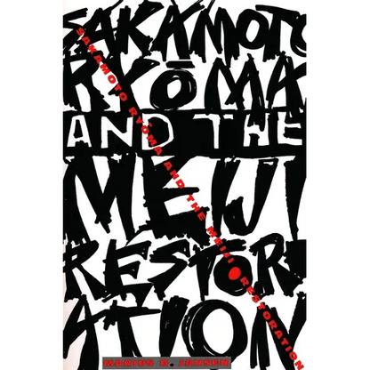 Sakamoto Ryōma and the Meiji Restoration - Paperback