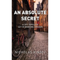 An Absolute Secret: A Spy Thriller set in Wartime Sweden - Hardcover