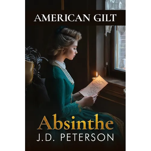 America Gilt: Absinthe - Paperback