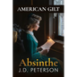 America Gilt: Absinthe - Paperback