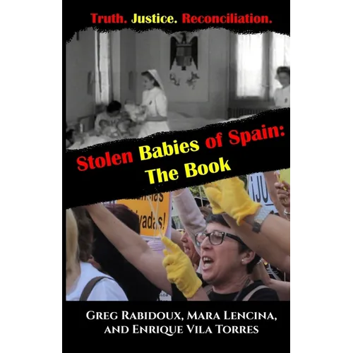 Stolen Babies of Spain: The Book - Paperback