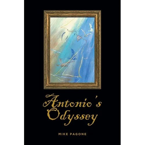 Antonio's Odyssey - Paperback