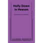 Holly Down in Heaven - Paperback