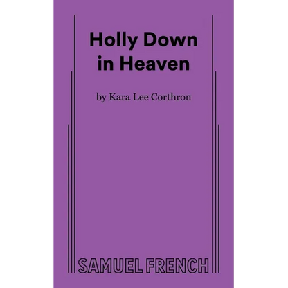 Holly Down in Heaven - Paperback