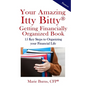 Itty Bitty(R) Getting Financially Organized Book: 15 Key Steps to Organizing your Financial Life - Paperback