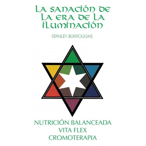 La Sanacion de la Era de la Iluminacion - Paperback