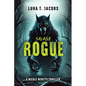 Savage Rogue: A Nicole Beretti Thriller - Paperback