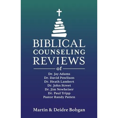 Biblical Counseling Reviews - Paperback