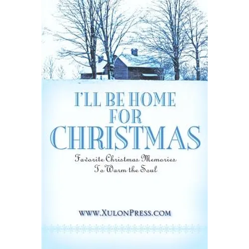 I'll Be Home for Christmas - Paperback