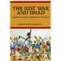 The Just War And Jihad: Violence in Judaism, Christianity, And Islam - Hardcover