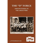 "D" Force (Mesopotamia) in the Great War - Paperback