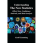 Understanding the New Statistics: Effect Sizes, Confidence Intervals, and Meta-Analysis - Paperback