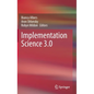 Implementation Science 3.0 - Hardcover