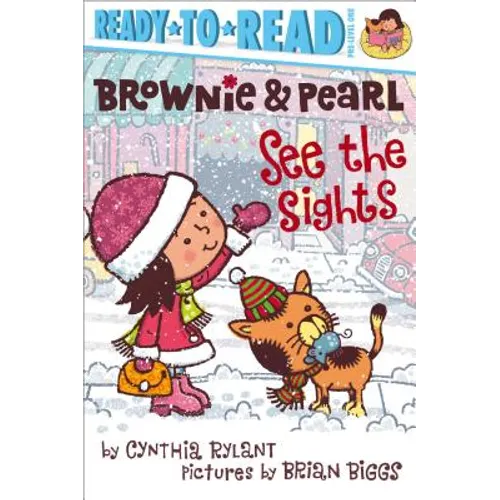 Brownie & Pearl See the Sights: Ready-To-Read Pre-Level 1 - Paperback