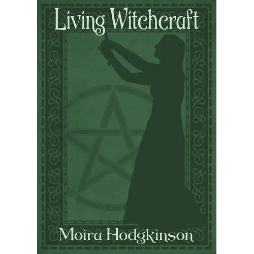 Living WItchcraft - Paperback