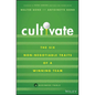 Cultivate: The Six Non-Negotiable Traits of a Winning Team - Hardcover