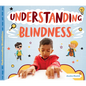 Understanding Blindness - Library Binding