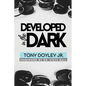 Developed In The Dark - Paperback
