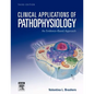 Clinical Applications of Pathophysiology: An Evidence-Based Approach - Paperback