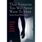 That Someone You Will Never Want To Meet: A Personal Story of Rape and Its Bizarre Aftermath - Paperback