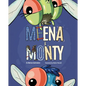 Meena & Monty - Hardcover