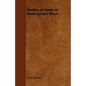 Studies of Some of Shakespere's Plays - Paperback