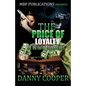Price of Loyalty - Paperback