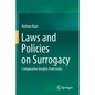 Laws and Policies on Surrogacy: Comparative Insights from India - Paperback