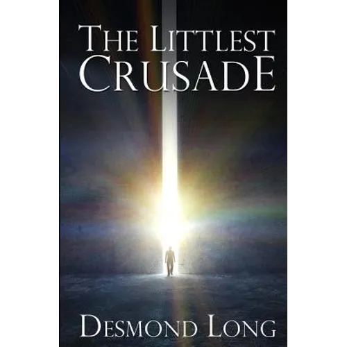 The Littlest Crusade - Paperback
