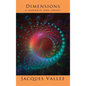 Dimensions: A Casebook of Alien Contact - Hardcover