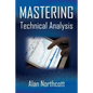 Mastering Technical Analysis: Strategies and Tactics for Trading the Financial Markets - Paperback