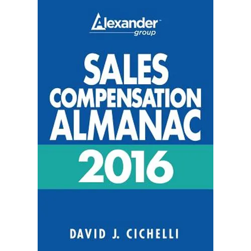 2016 Sales Compensation Almanac - Paperback