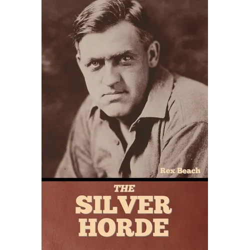 The Silver Horde - Paperback